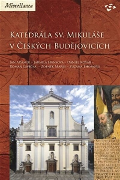 Katedrála sv. Mikuláše Českých Budějovicích Jan Adámek,