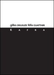 Kafka Gilles Deleuze,