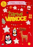 Vyfarbuj a nalepuj Žiarivé Vianoce