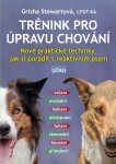 Trénink pro úpravu chování Grisha Stewartová