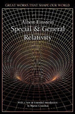 Special and General Relativity - Albert Einstein