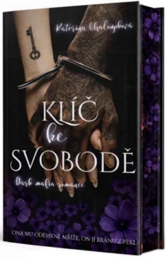 Klíč ke svobodě - Kateřina Chaloupková