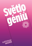 Světlo géniů - Květoslav Minařík