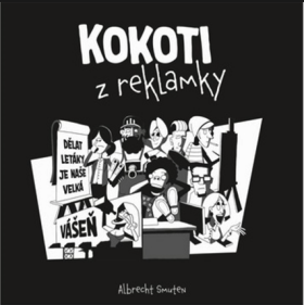Kokoti z reklamky (poškozená) - Albrecht Smuten