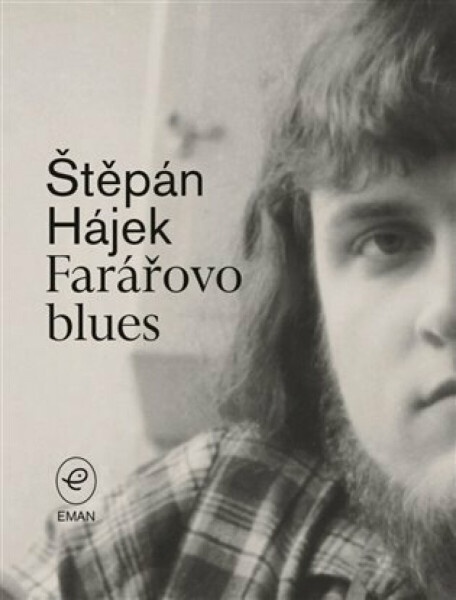 Farářovo blues - Štěpán Hájek
