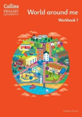Collins Primary Geography Workbook 1 (4th Edition) - Paizee, Daphne