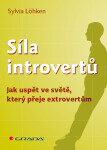 Síla introvertů Sylvia Löhken