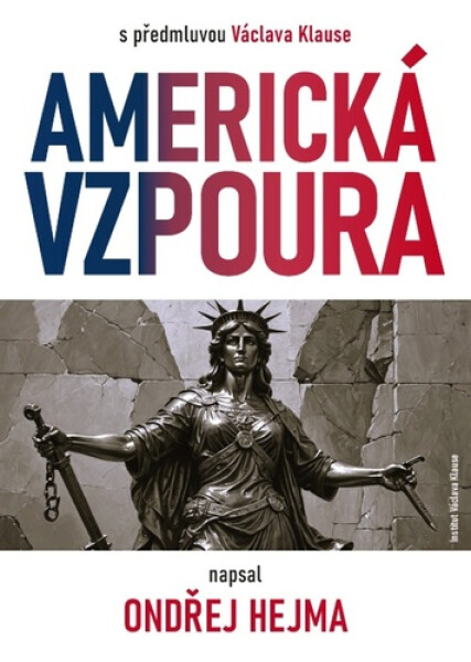 Americká vzpoura - Ondřej Hejma