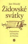 Židovské svátky Jan Divecký