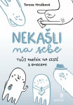 Nekašli na sebe - Tereza Hrušková