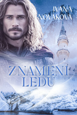 Znamení ledu - Ivana Nováková