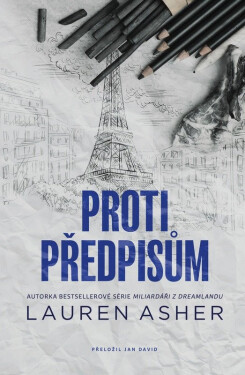 Proti předpisům - Lauren Asher