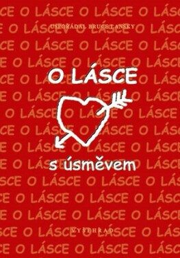 O lásce s úsměvem | Bruce Lansky