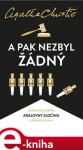 A pak nezbyl žádný, mp3 - Agatha Christie