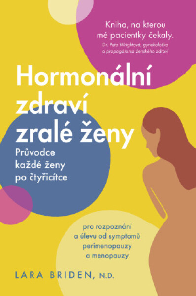 Hormonální zdraví zralé ženy - Lara Briden - e-kniha