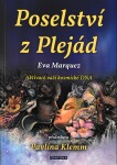 Poselství Plejád Eva Marquez