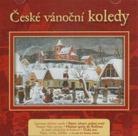 České vánoční koledy - CD, 1. vydání