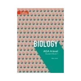 Collins AQA A-Level Biology Year 1 and AS Student Book - Higginbottom Lesley