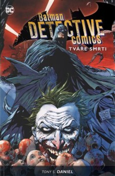 Batman Detective Comics 1 - Tváře smrti - Tony S. Daniel