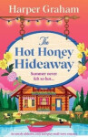 Hot Honey Hideaway - Harper Graham