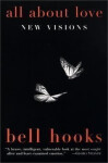 All About Love : New Visions - hooks bell