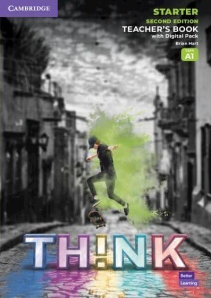 Think 2nd Edition Starter Teacher´s Book with Digital Pack - Brian Hart