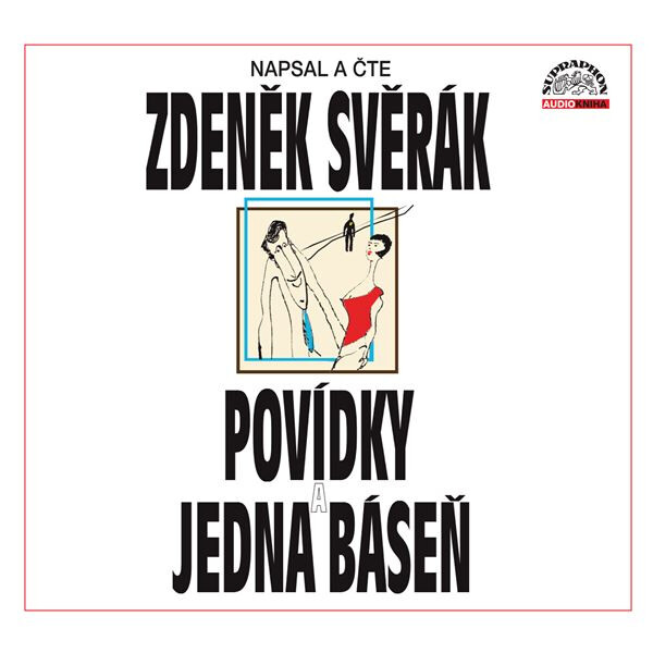 Povídky a jedna báseň - Zdeněk Svěrák - audiokniha