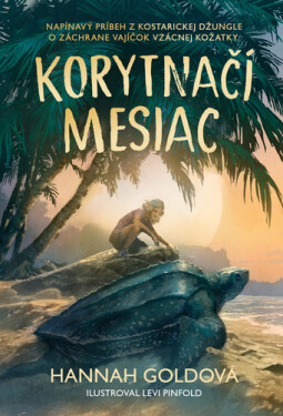 Korytnačí mesiac - Hannah Goldová