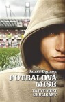 Fotbalová mise James Bannon