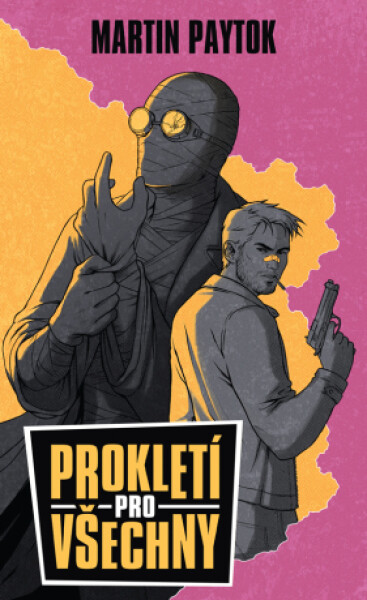 Prokletí pro všechny - Martin Paytok - e-kniha