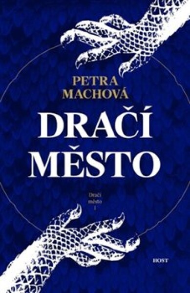 Dračí město Petra Machová