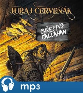 Chřestýš Callahan, Juraj Červenák