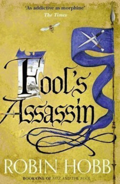 Fool´s Assassin - Robin Hobb