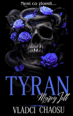 Tyran - Marcy Jell