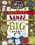 Tom Gates: Biscuits, Bands and Very Big Plans Liz Pichon