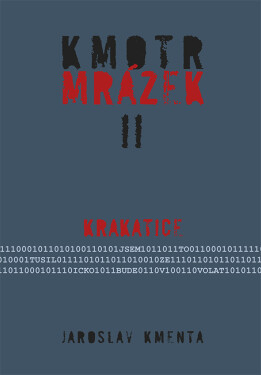 Kmotr Mrázek II - Krakatice - Jaroslav Kmenta