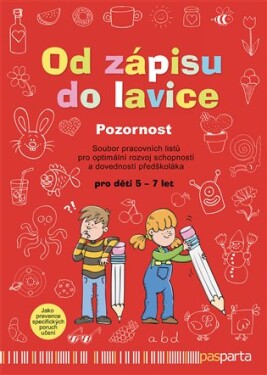 Od zápisu do lavice - 3. díl - Pozornost
