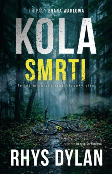Kola smrti - Rhys Dylan