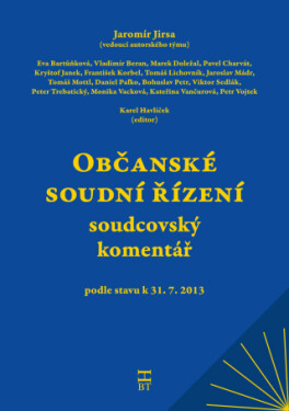 Občanské soudní řízení - soudcovský komentář - Jaromír Jirsa, kolektiv autorů - e-kniha