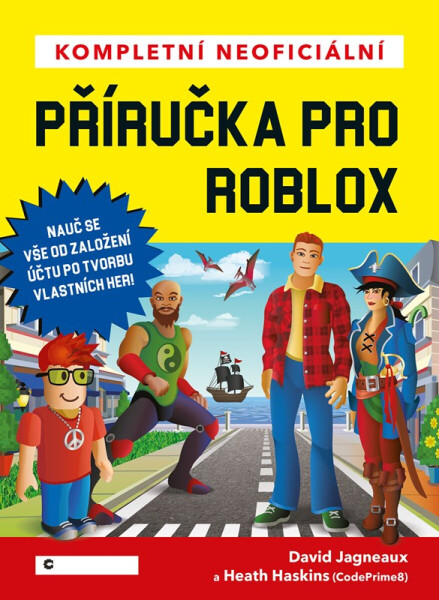Kompletní neoficiální příručka pro Roblox - David Jagneaux