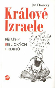 Králové Izraele Jan Divecký