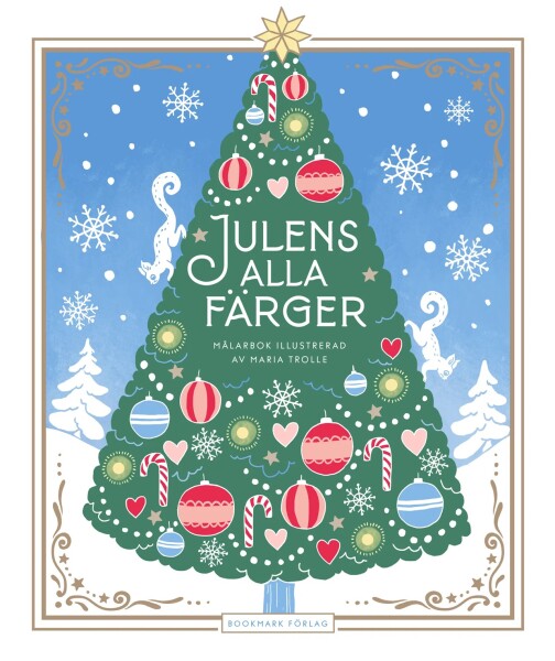 Julens alla färger, antistresové omalovánky, Maria Trolle
