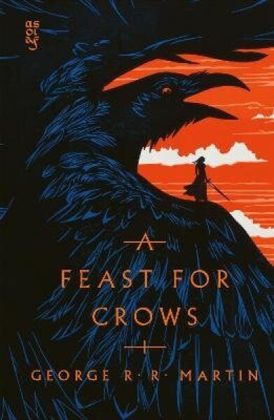 Feast for Crows - George Raymond Richard Martin