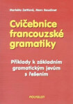 Cvičebnice francouzské gramatiky - Marc Baudinet