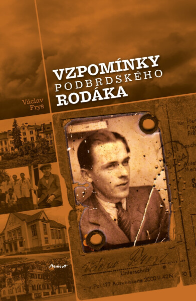 Vzpomínky podbrdského rodáka - Václav Fryš