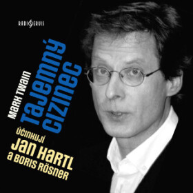 Tajemný cizinec - Mark Twain - audiokniha