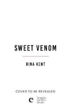 Sweet Venom - Rina Kent