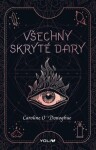 Všechny skryté dary Caroline O´Donoghue