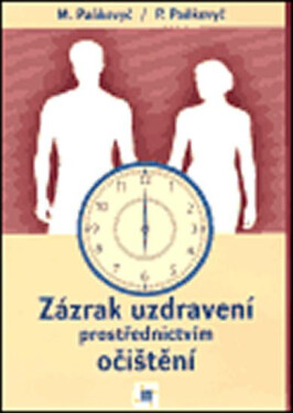 Zázrak uzdravení prostřednictvím očištění Paňkevyč