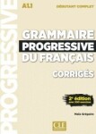 Grammaire progressive Débutant Complet Corrigés